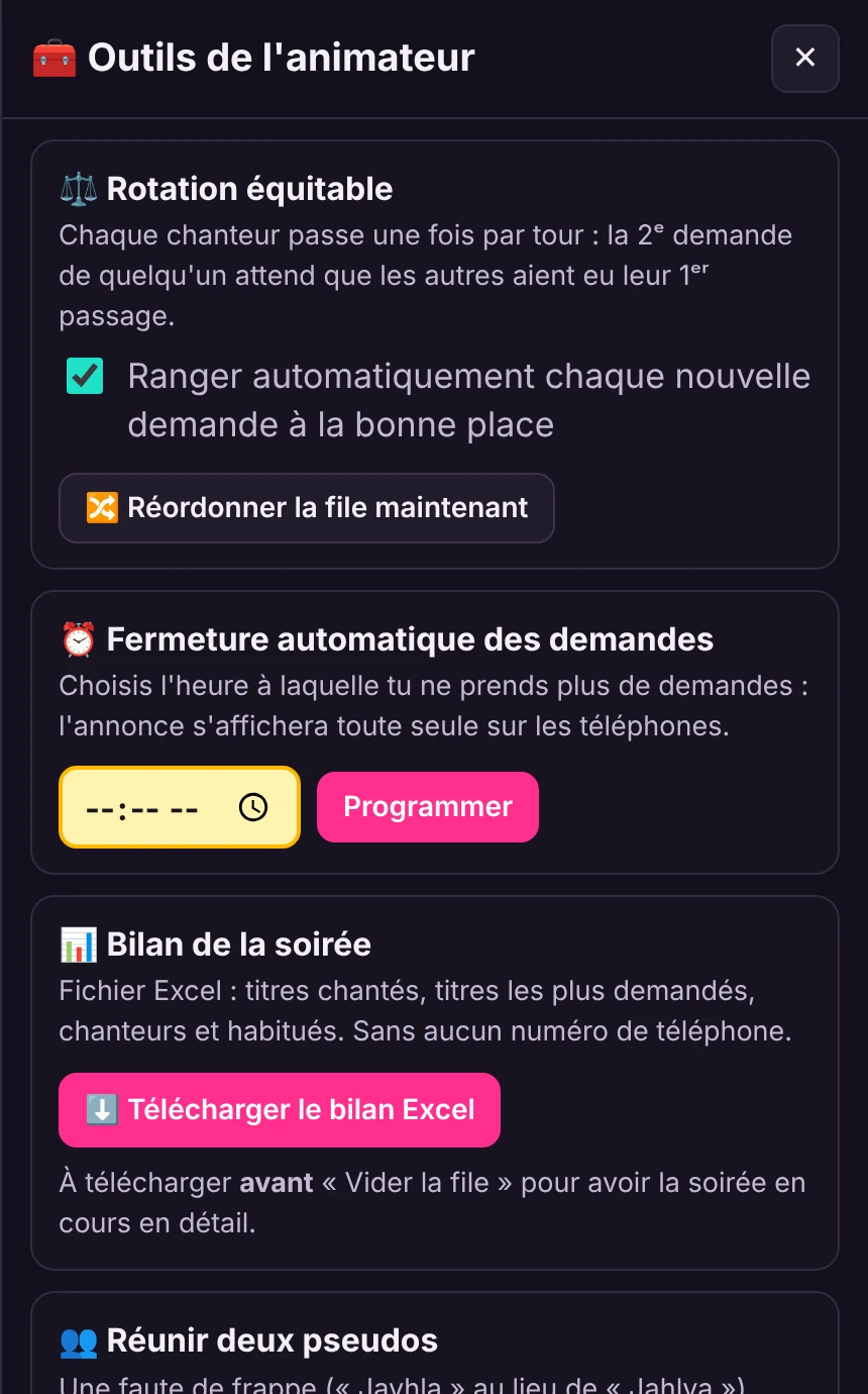 Les outils de l'animateur : rotation équitable, fermeture automatique des demandes, bilan de la soirée au format Excel.